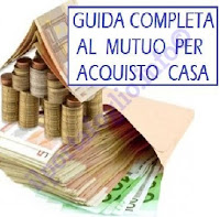 guida mutuo casa guida al mutuo casa