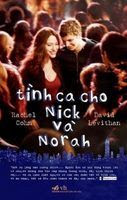 Tình Ca Cho Nick Và Norah - Rachel Cohn, David Levithan