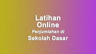 Level 1B Latihan Online Penjumlahan Untuk Sekolah Dasar
