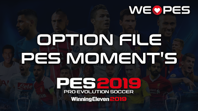 Option File | PES Moment's v1.0 | PES 2019 | PS4