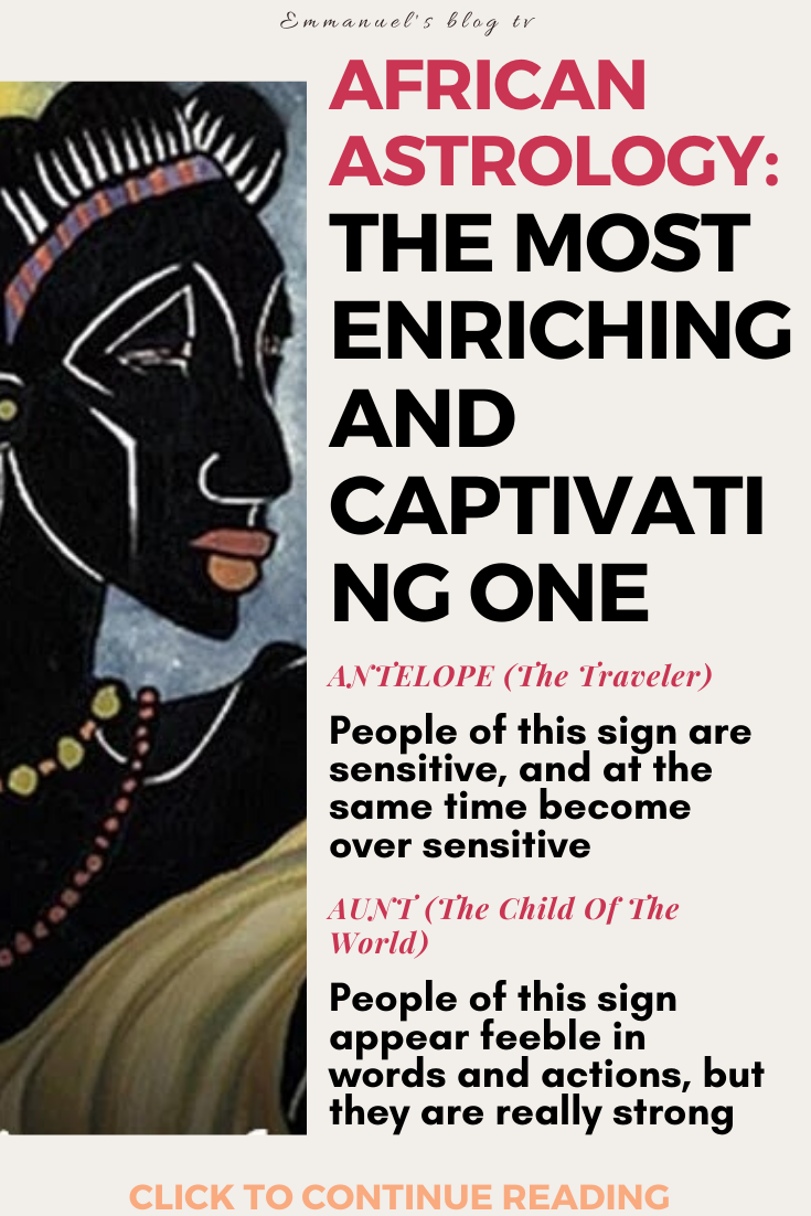 AFRICAN ASTROLOGY- The Most Enriching And Captivating One