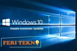 Cara Mensetting Biar Windows 10 Tidak Update Secara Otomatis