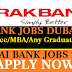 JOBS IN RAKBANK DUBAI- FEBRUARY 2019