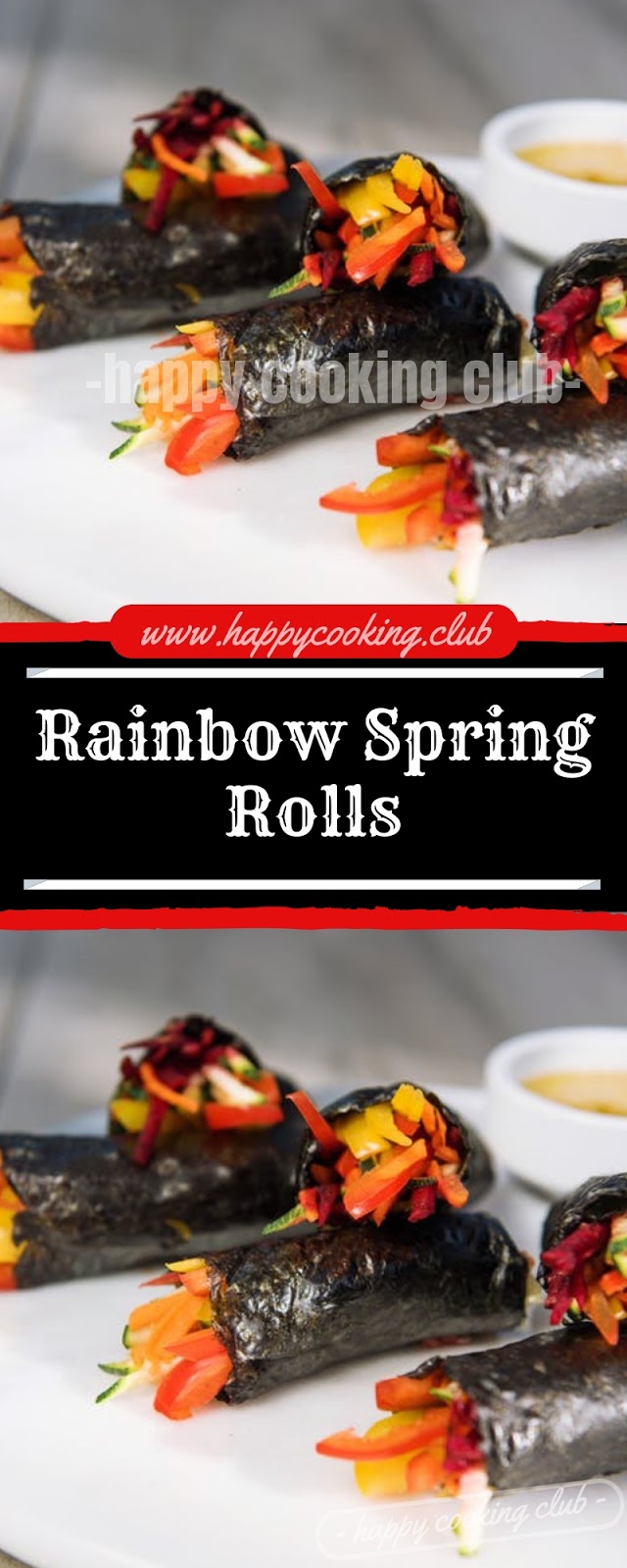 Rainbow Spring Rolls
