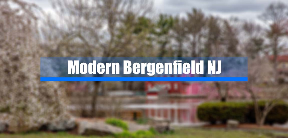 Modern Bergenfield NJ