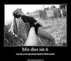 Para El Amor De Mi Vida Así Son Mis Días Sin Ti Yesi