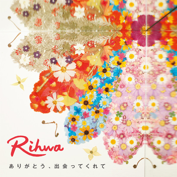 [Single] Rihwa - ありがとう、出会ってくれて (2016.03.14/RAR/MP3)