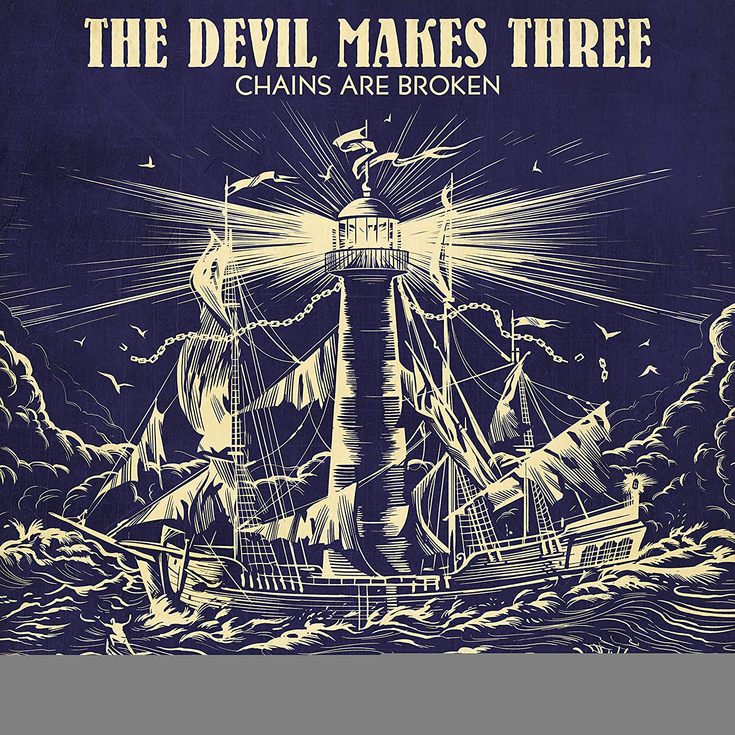 New Album Releases CHAINS ARE BROKEN (The Devil Makes Three) Rock