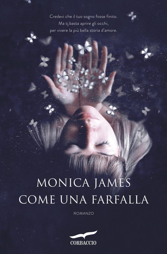 Recensione COME UNA FARFALLA di Monica James Leggere Romanticamente jpg (659x1000)