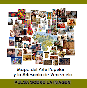 Mapa del Arte Popular y la Artesanía de Venezuela, para saber llegar...