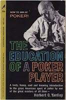 Herbert O. Yardley, 'The Education of a Poker Player' (1957)