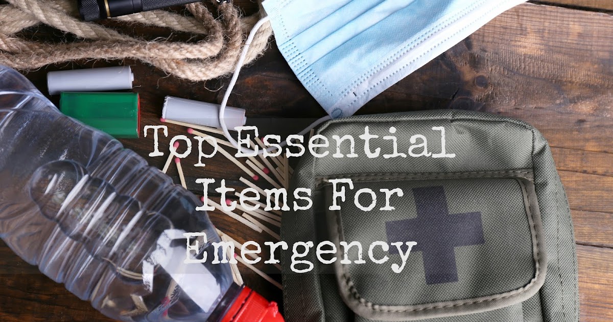 Top 10 Essential Household items for Emergency The Wacky Duo