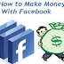 Cara mendapatkan uang dari facebook