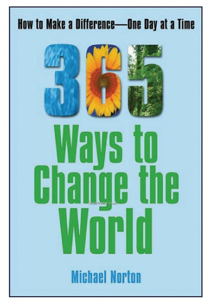 Book to Basics 31 365 Ways to Change the World by Michael Norton