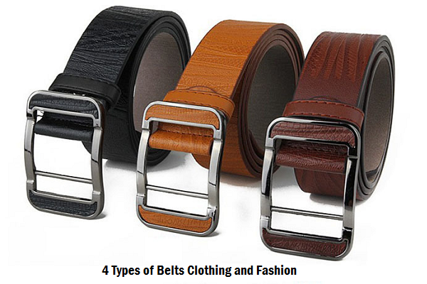 4 Types of Belts Clothing and Fashion