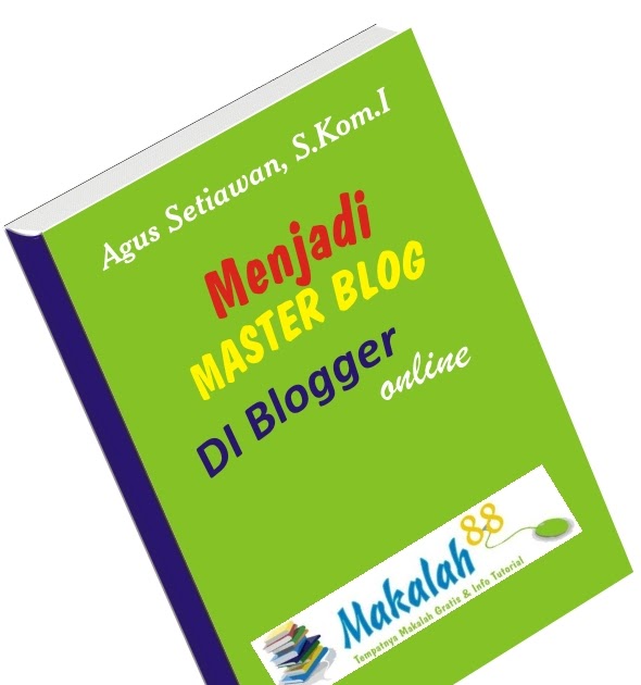 Download Buku Panduan Belajar Membuat Blog di blogger.com 