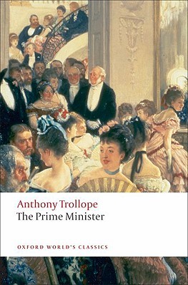 Gulfside Musing Palliserparty The Prime Minister By Anthony Trollope