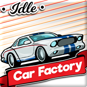 Idle Car Factory v5.9 Sınırsız Para Hileli Mod 2017