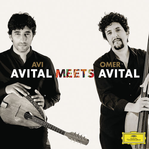 News du jour : "Avital Meets Avital" Avi Avital et Omer Avital. Avital Meets Avital Avi Avital et Omer Avital La Muzic de Lady