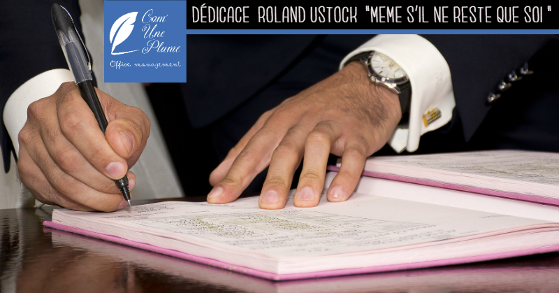 Com'Une Plume Séance de dédicace de Roland Ustock