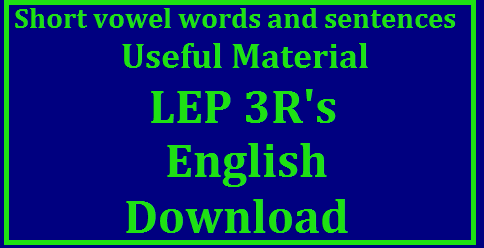 Useful for 3 RS English - Short vowel words and sentences Download/2017/09/useful-english-LEP-3-rs-short-vowel-words-and-sentences-download.html