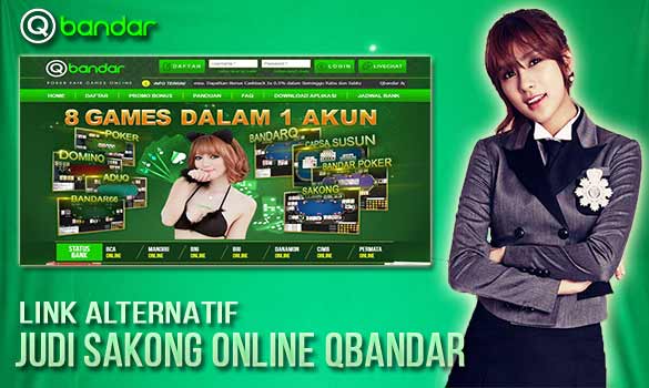 Link Alternatif Judi Sakong Online Qbandar Link Alternatif Judi Sakong Online Qbandar