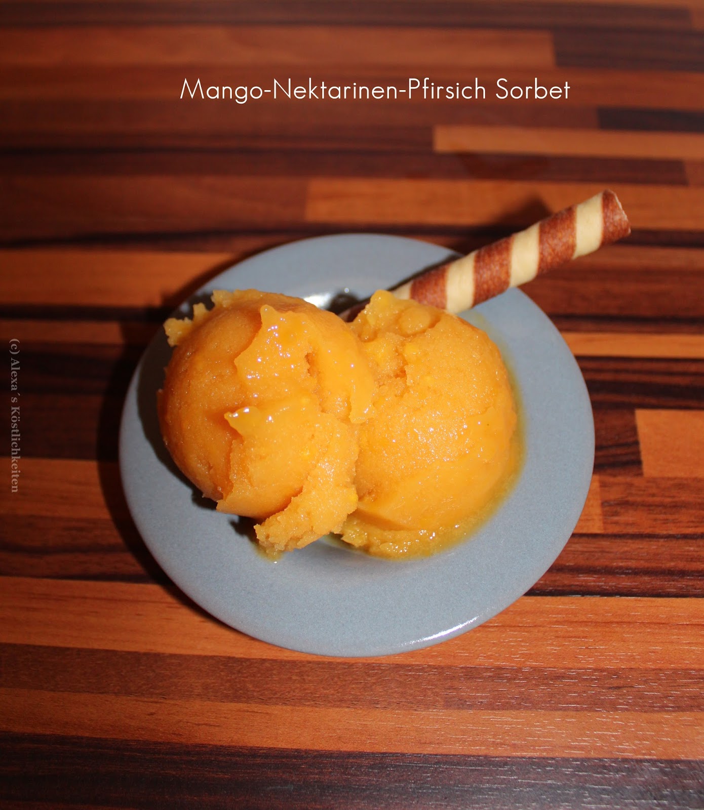 Alexa´s Köstlichkeiten: Mango-Nektarinen-Pfirsich Sorbet