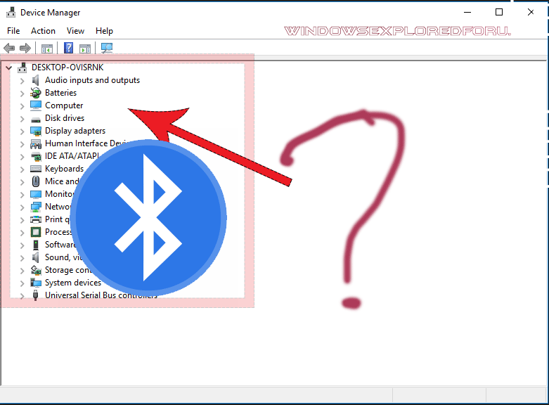 Bluetooth doesn't appear on Device Manager of Windows 10 [Solved