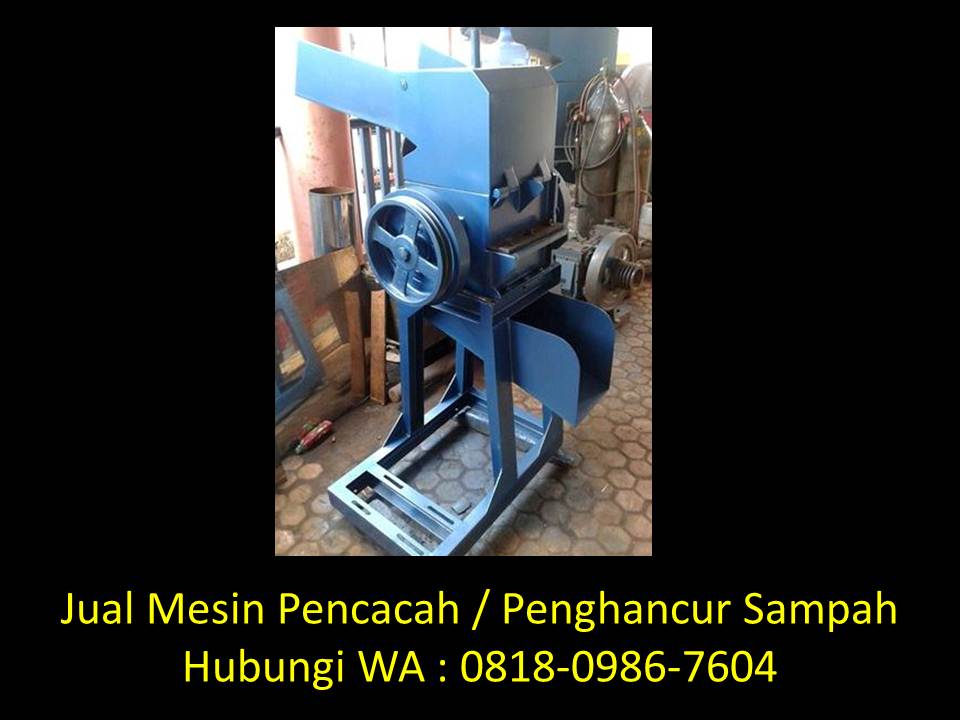 cara membuat mesin penghancur sampah sederhana di bandung cara membuat mesin penghancur sampah sederhana di bandung