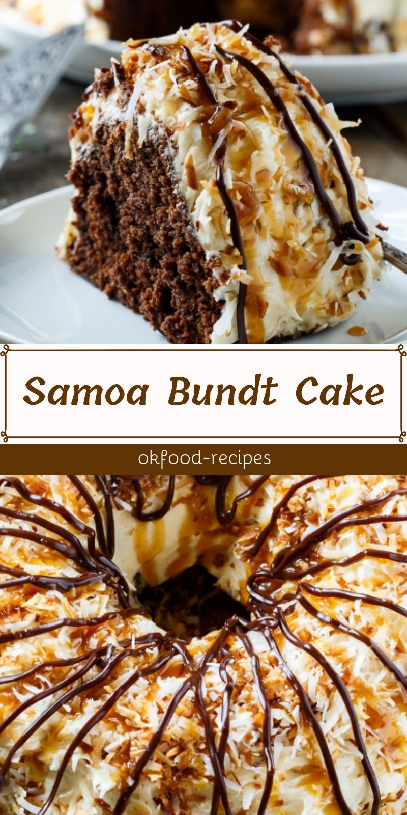 Samoa Bundt Cake Samoa Bundt Cake