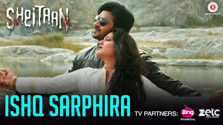 Ishq Sarphira - Sheitaan (2017) Ishq Sarphira - Sheitaan (2017)