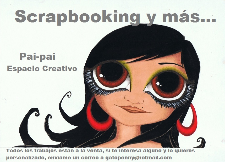 PAI-PAI...IMAGEN CREATIVA SCRAPBOOKING