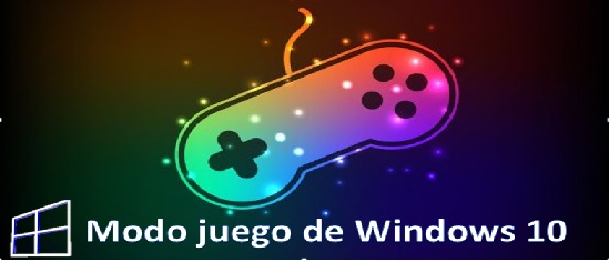 modo juego de windows 10