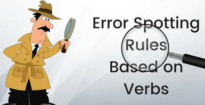 Error Spotting Rules Based on Verbs