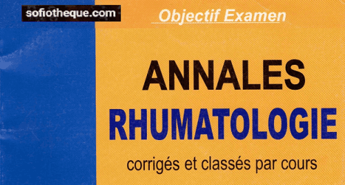 ANNALES RHUMATOLOGIE, QCM, CORRIGÉS ET CLASSÉS PAR COURS Gcg%2B%25281%2529%2B%25281%2529%2B%25281%2529%2B%25281%2529