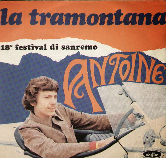 Sanremo festival Sanremo 1968 Antoine LA TRAMONTANA Sanremo festival Sanremo 1968 Antoine LA TRAMONTANA