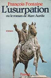 L'usurpation ou le roman de Marc Aurèle