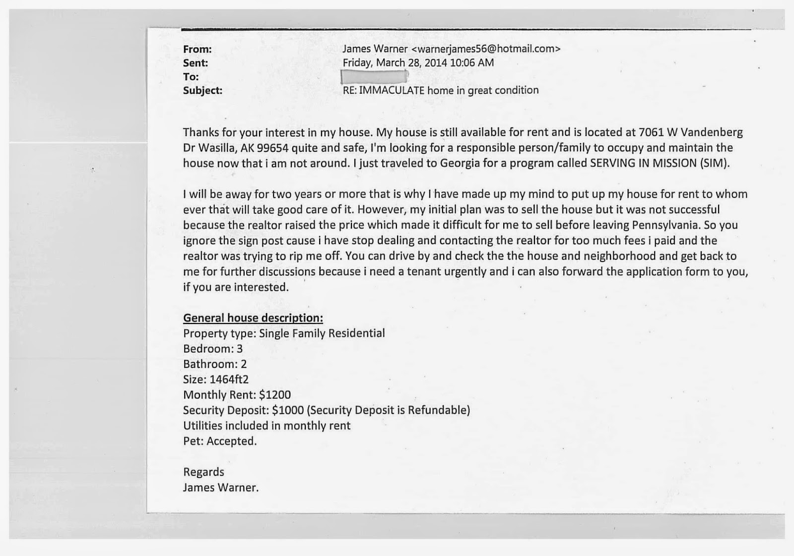 Alaska Home Sellers BEWARE OF BOGUS RENTAL SCAMS IF YOU'RE MOVING TO