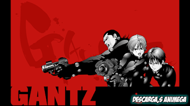 Gantz Manga Servidor: Mega/Google Drive