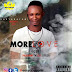 F! MUSIC: Easyboi - More Love ft DJ Tmix & Kungar | @FoshoENT_Radio