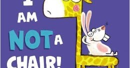 That's Another Story: Learning from Picture Books – I AM NOT A CHAIR by ...