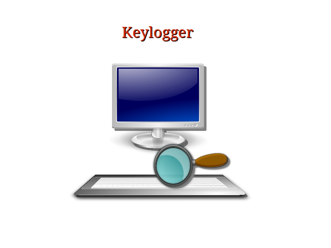Computer Security and PGP What is a Keylogger