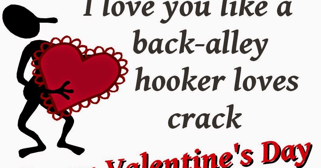 Funny Valentine Quotes , Should Know