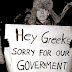  Η φωτογραφία της ημέρας: “Έλληνες, σας ζητούμε συγνώμη για την κυβέρνησή μας” !