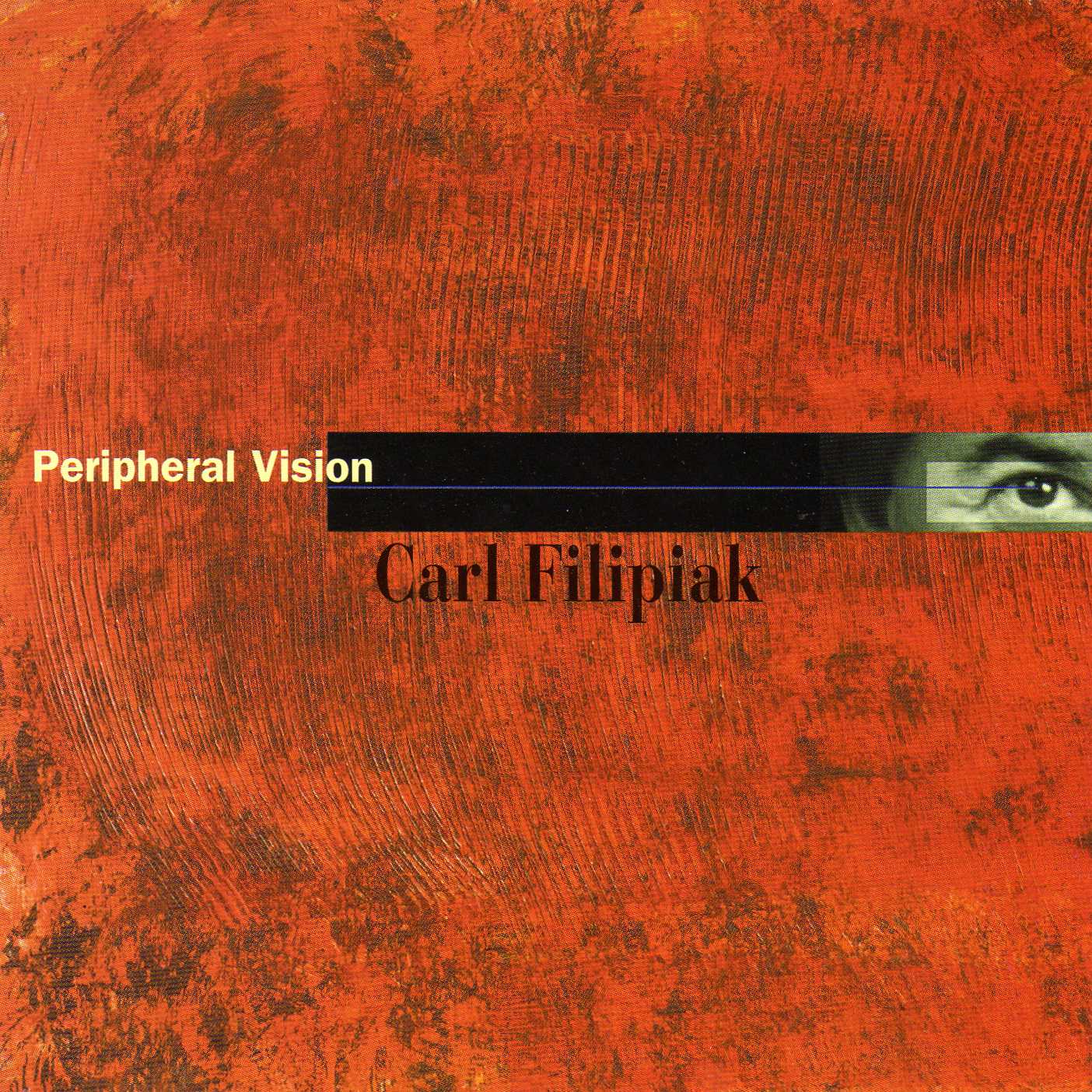 Jazz Rock Fusion Guitar: Carl Filipiak - 2000 "Peripheral ...