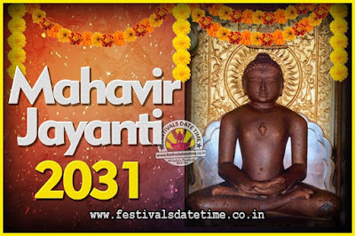 2031 Mahavir Jayanti Date and Time, 2031 Mahavir Jayanti Calendar