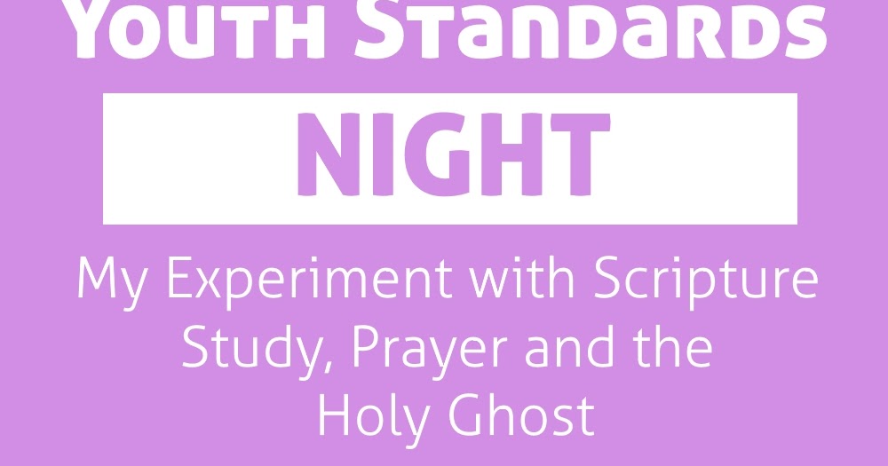Life's Journey To Perfection Youth Standards Night My Experiment with