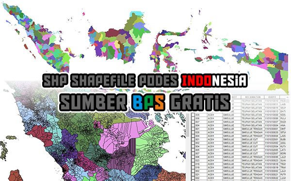 Data Spasial SHP Shapefile PODES Indonesia BPS 2014 ...