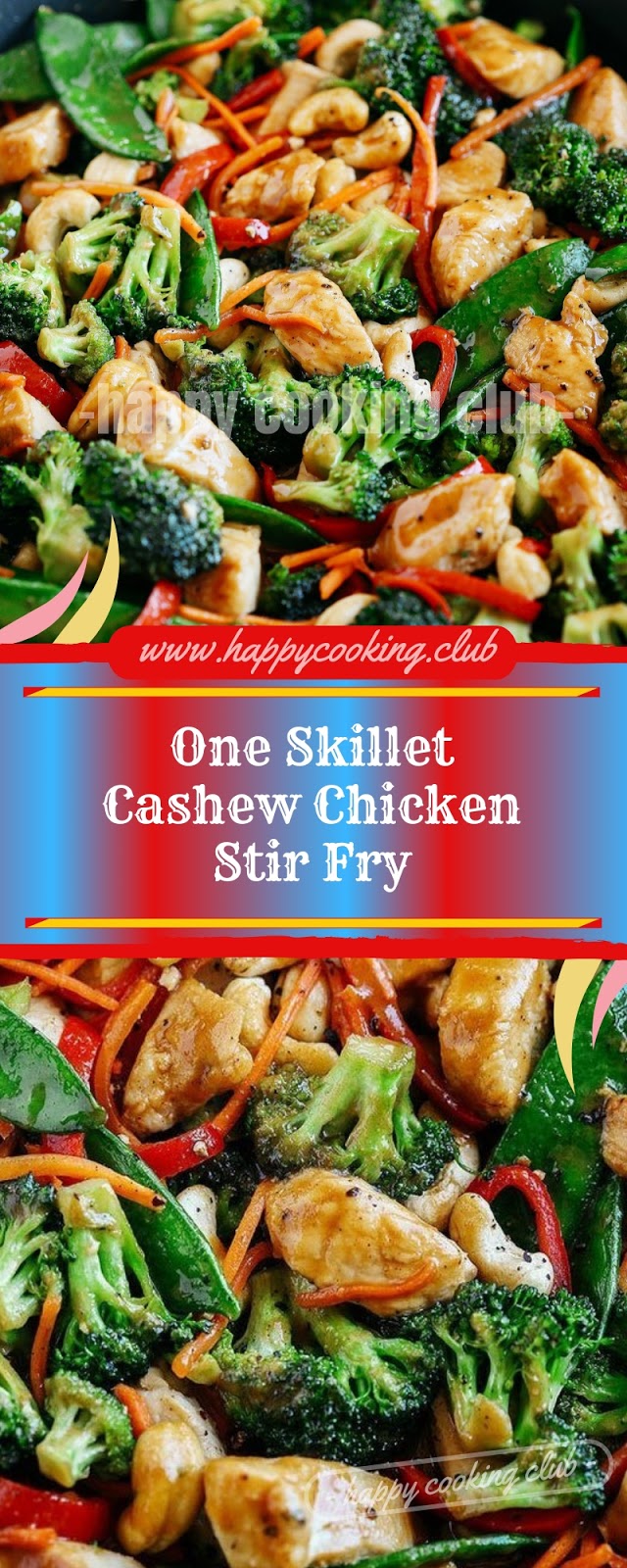 One Skillet Cashew Chicken Stir Fry One Skillet Cashew Chicken Stir Fry