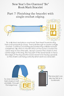 Part 7: New Year's Eve Charmed "Be" Bookmark Bracelet Finishing the bracelet with simple crochet edging